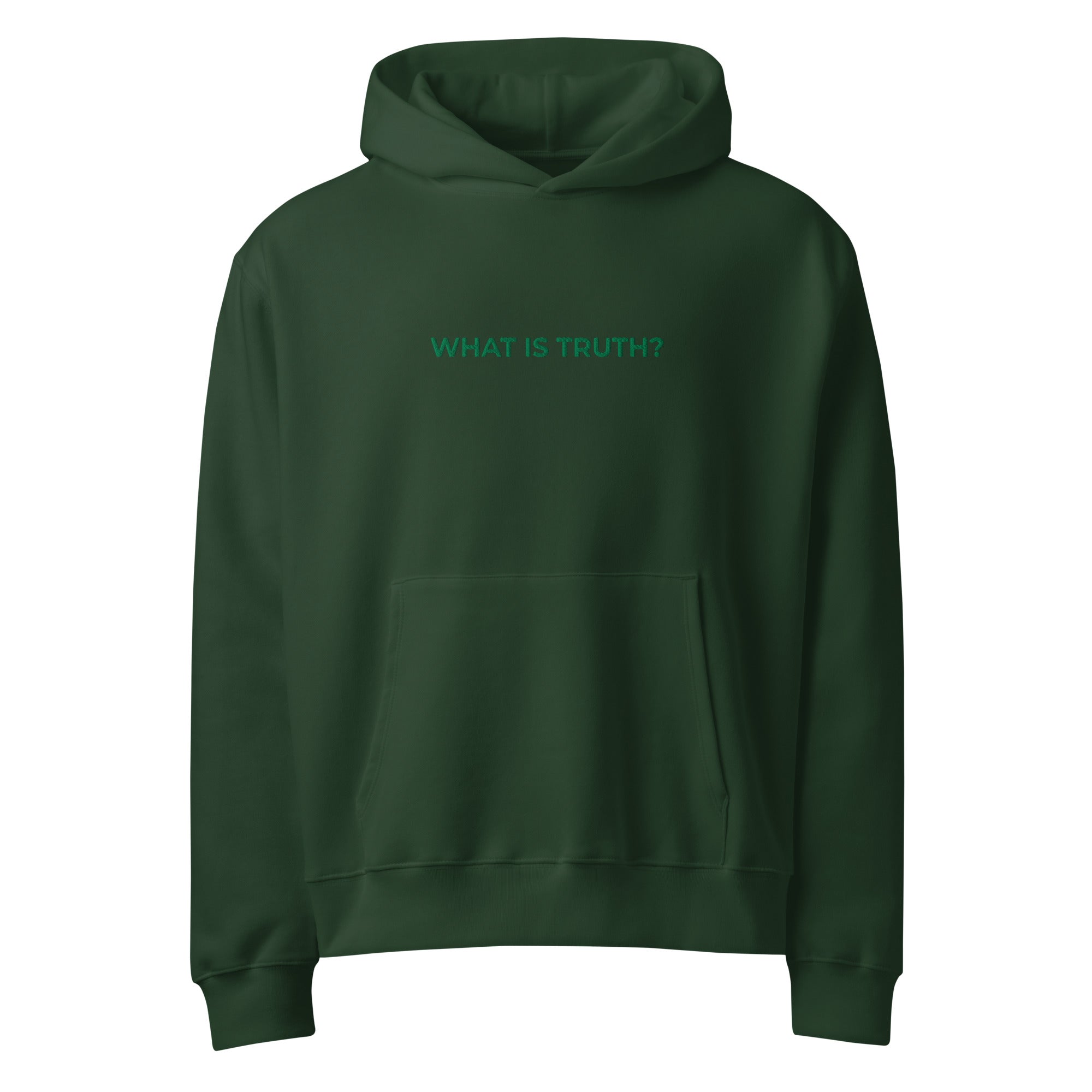 What Is Truth? Unisex Hoodie