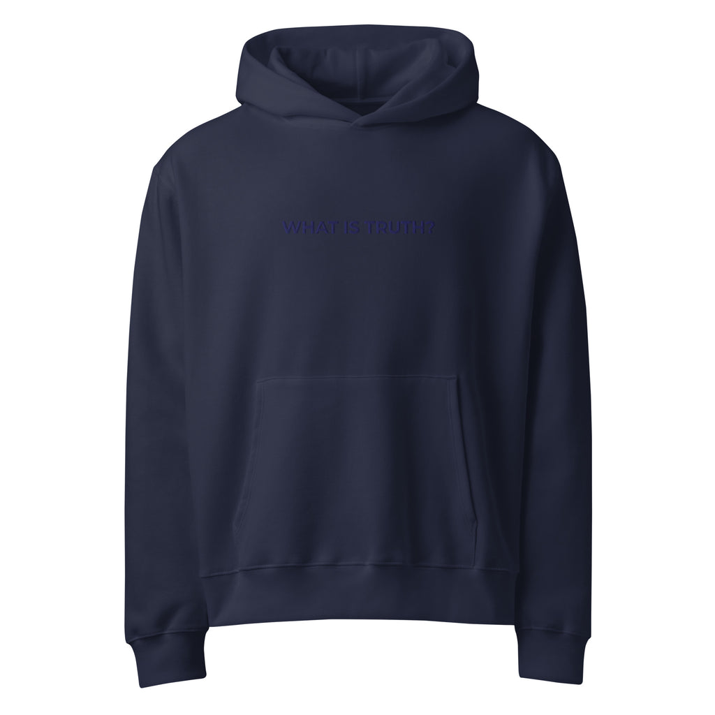 What Is Truth? Unisex Hoodie